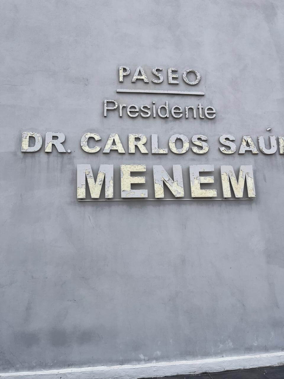 Paseo Presidente Dr. Carlos Saúl Menem